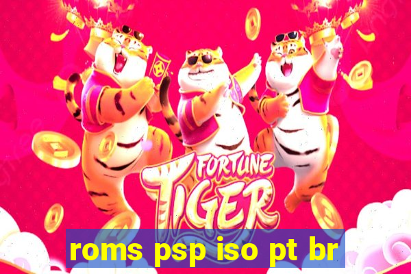 roms psp iso pt br