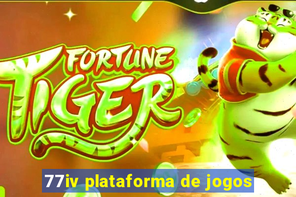 77iv plataforma de jogos