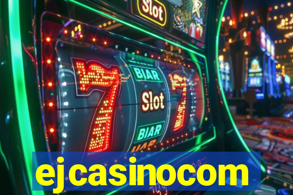 ejcasinocom