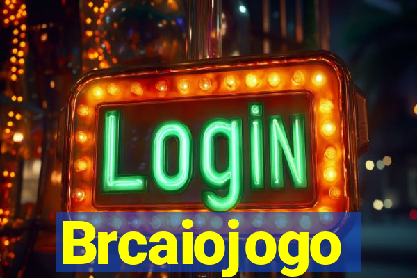 Brcaiojogo