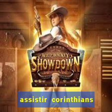 assistir corinthians x cruzeiro futemax