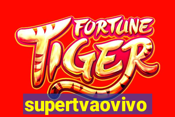 supertvaovivo