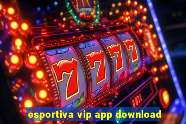 esportiva vip app download