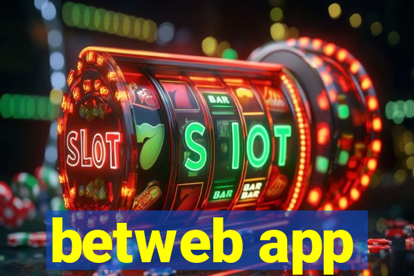 betweb app