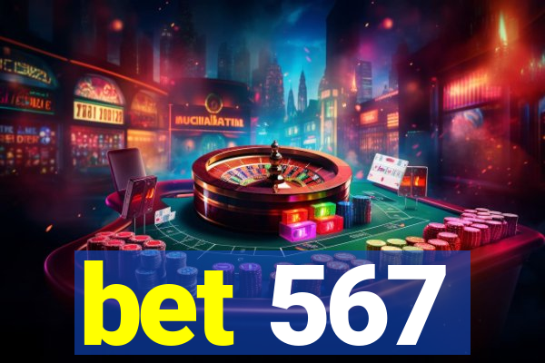 bet 567