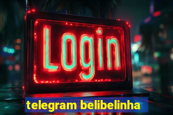 telegram belibelinha