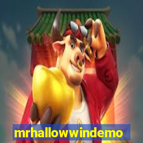 mrhallowwindemo