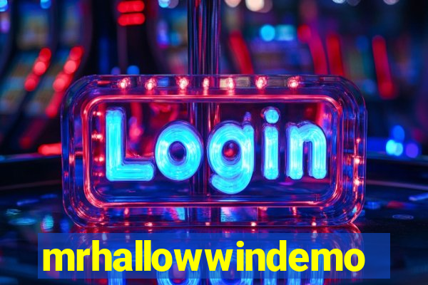 mrhallowwindemo