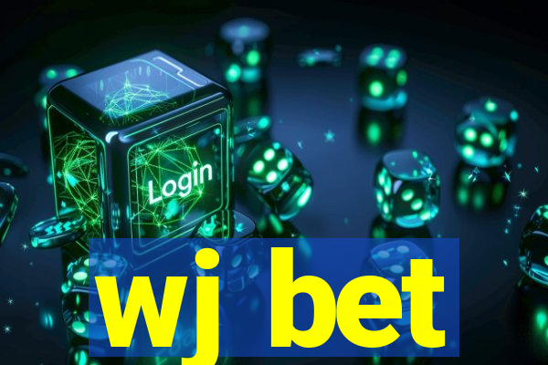 wj bet