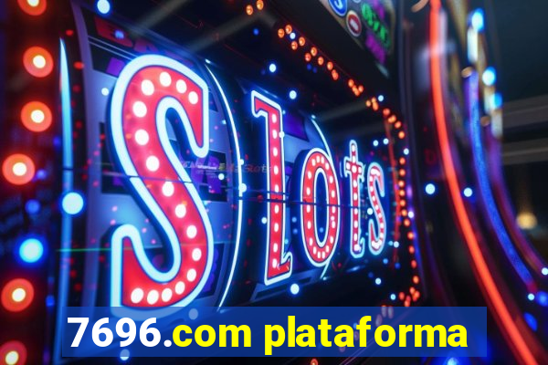 7696.com plataforma