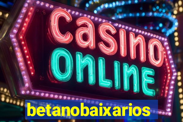 betanobaixarios