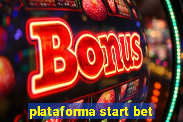 plataforma start bet