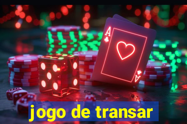 jogo de transar