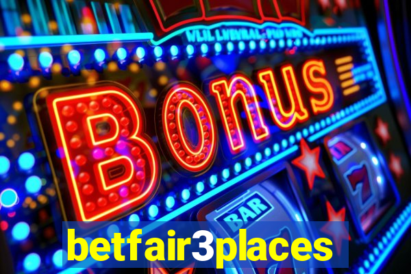 betfair3places