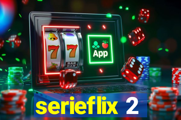 serieflix 2