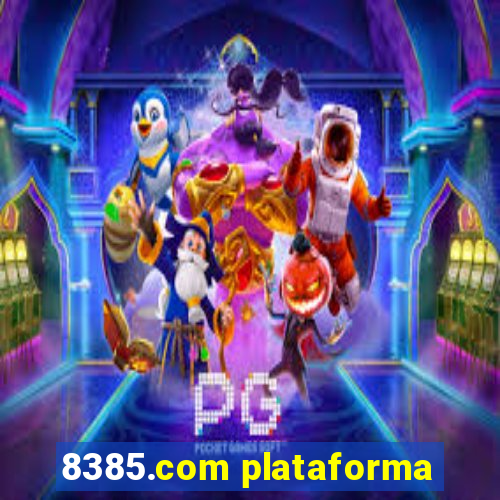 8385.com plataforma