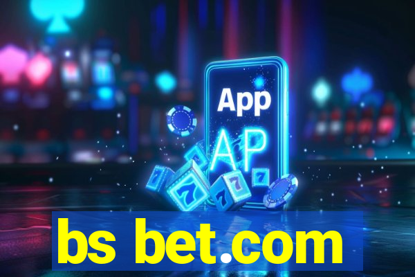 bs bet.com