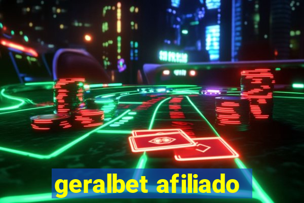 geralbet afiliado