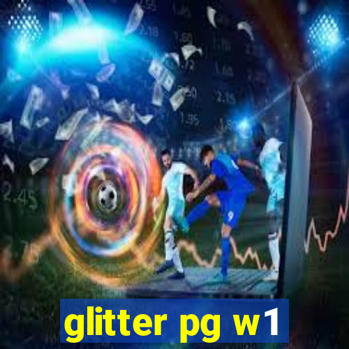 glitter pg w1