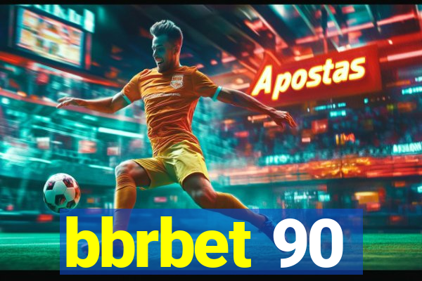 bbrbet 90