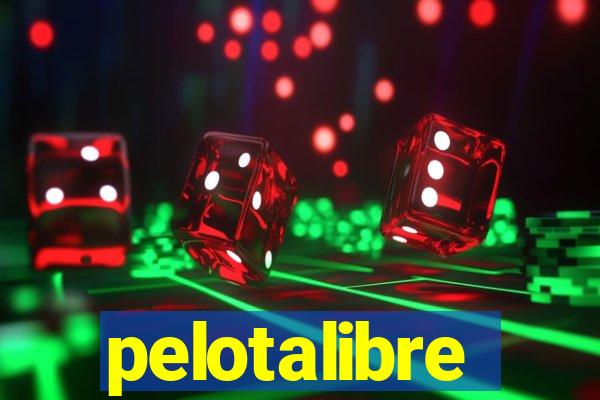 pelotalibre