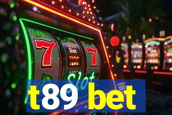 t89 bet