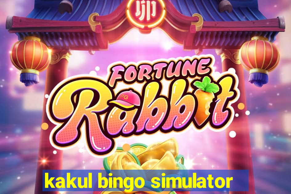 kakul bingo simulator