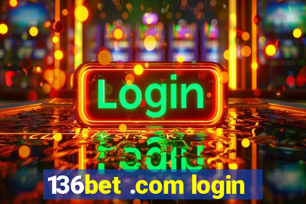 136bet .com login