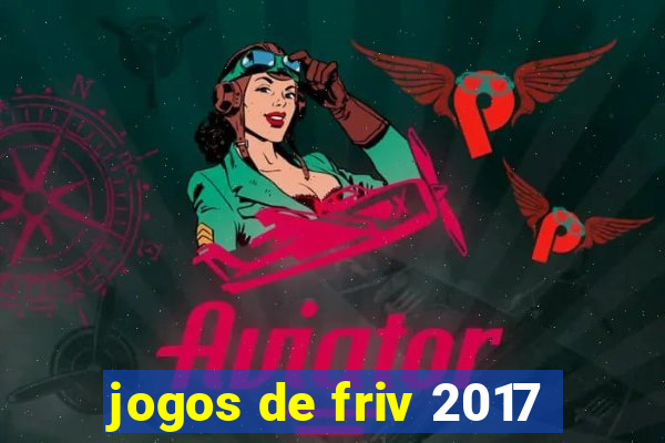 jogos de friv 2017