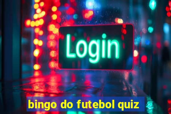 bingo do futebol quiz