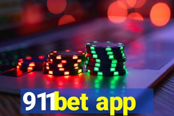 911bet app