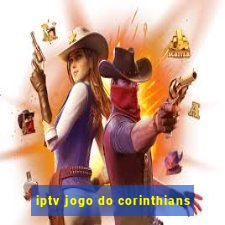 iptv jogo do corinthians