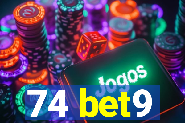 74 bet9