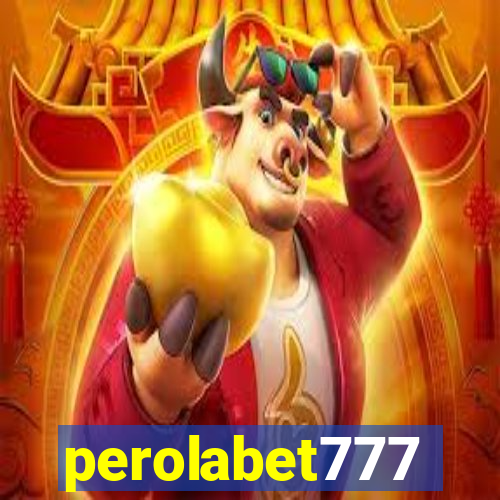 perolabet777