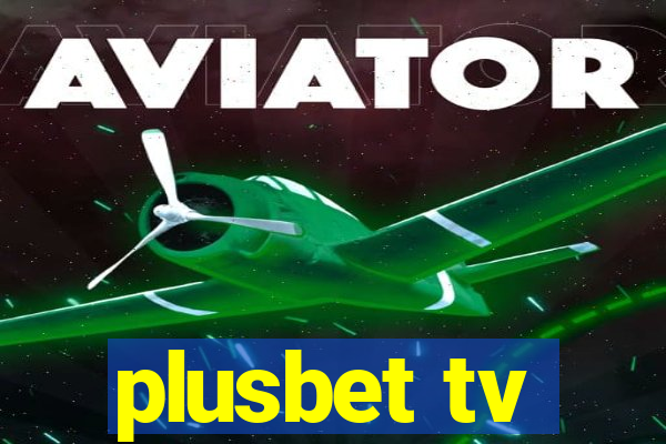 plusbet tv