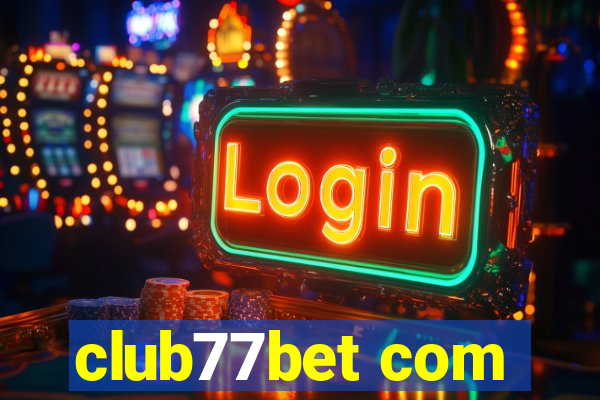 club77bet com