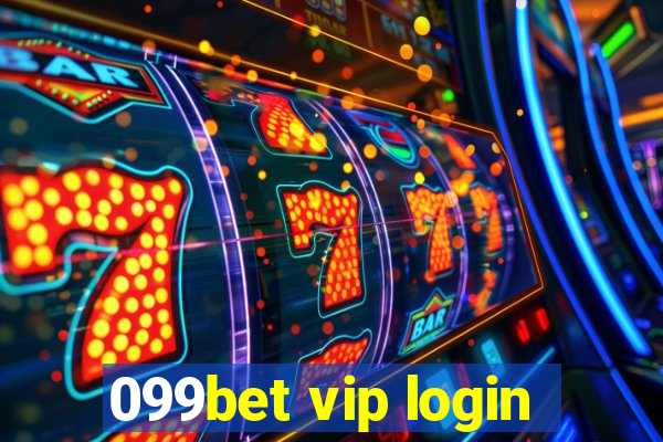 099bet vip login