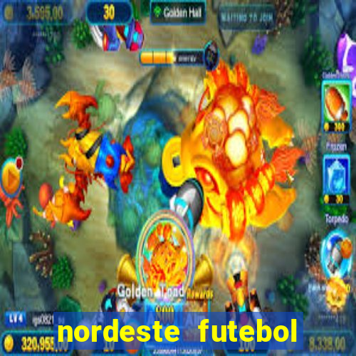 nordeste futebol net vip