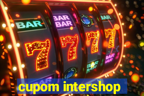 cupom intershop