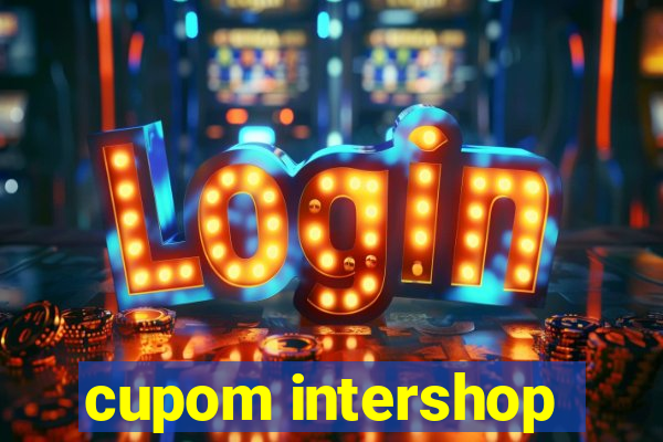 cupom intershop