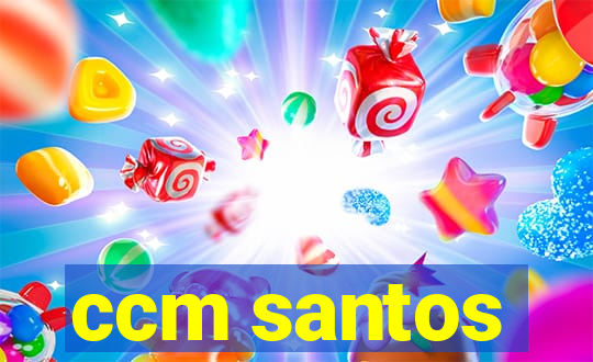 ccm santos