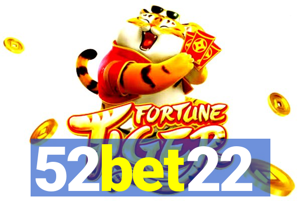 52bet22