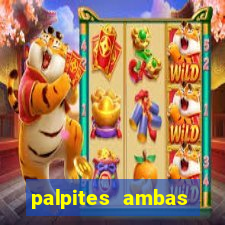 palpites ambas marcam hoje