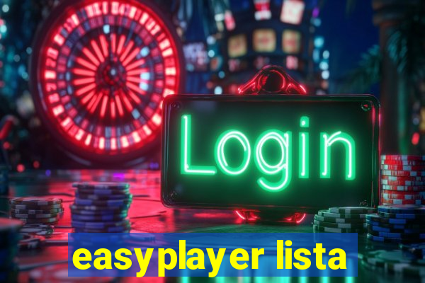 easyplayer lista