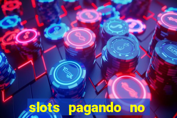 slots pagando no cadastro saque free 2024 facebook