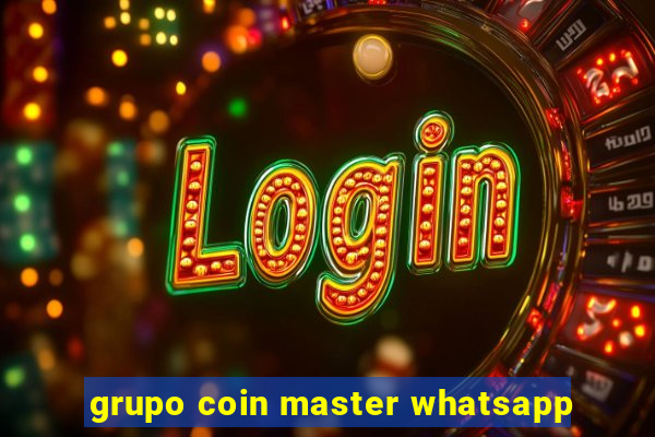 grupo coin master whatsapp