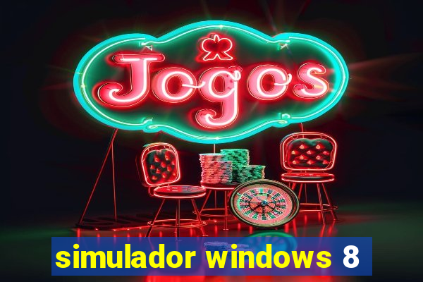 simulador windows 8