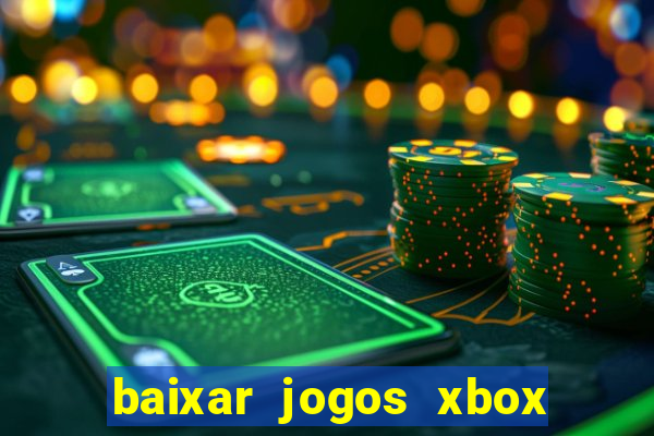 baixar jogos xbox 360 rgh torrent