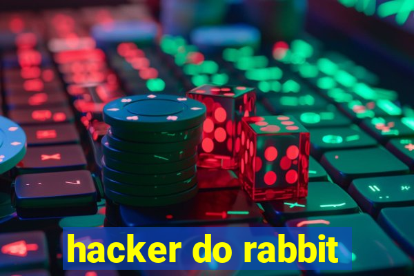 hacker do rabbit