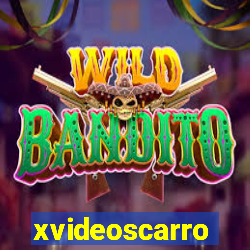 xvideoscarro